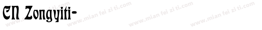 CN Zongyiti字体转换